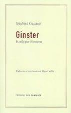 GINSTER: ESCRITO POR EL MISMO | 9789871501915 | KRACAUER,SIEGFRIED