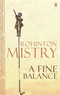 A FINE BALANCE | 9780571230587 |  MISTRY,  ROHINTON