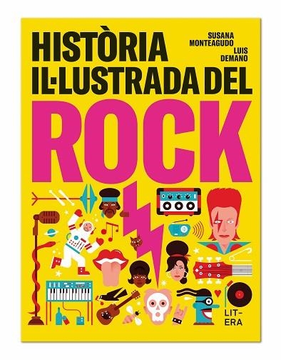 HISTÒRIA IL·LUSTRADA DEL ROCK | 9788494843969 | MONTEAGUDO DURO, SUSANA/DEMANO, LUIS