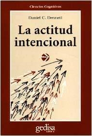 LA ACTITUD INTENCIONAL | 9788474323955 | DENNETT, DANIEL C.