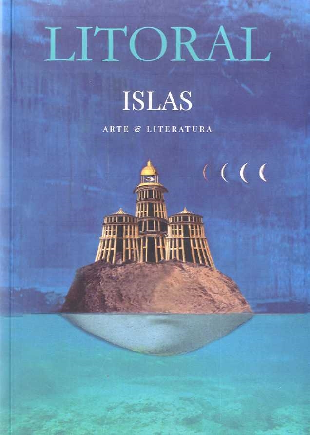 LITORAL 266: ISLAS | 9788494743979 | VARIOS AUTORES