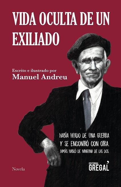 VIDA OCULTA DE UN EXILIADO | 9788417660031 | ANDREU RUJULA, MANUEL