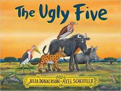 THE UGLY FIVE | 9781407184630 | JULIA DONALDSON