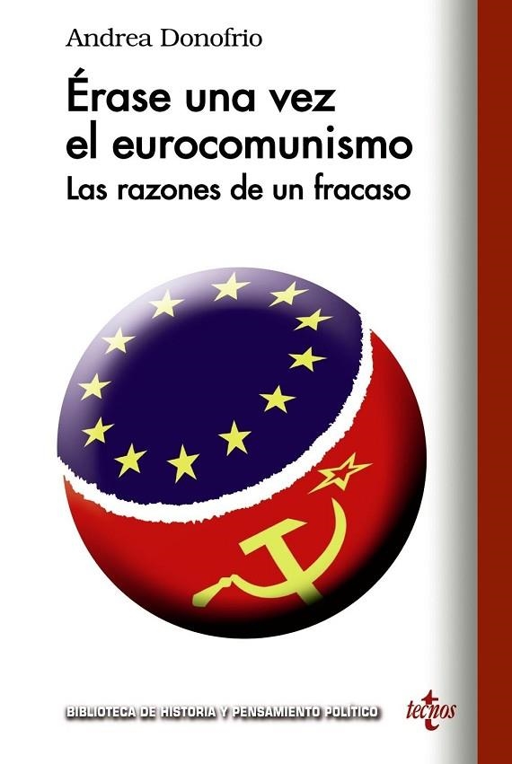 ÉRASE UNA VEZ EL EUROCOMUNISMO | 9788430972005 | DONOFRÍO, ANDREA