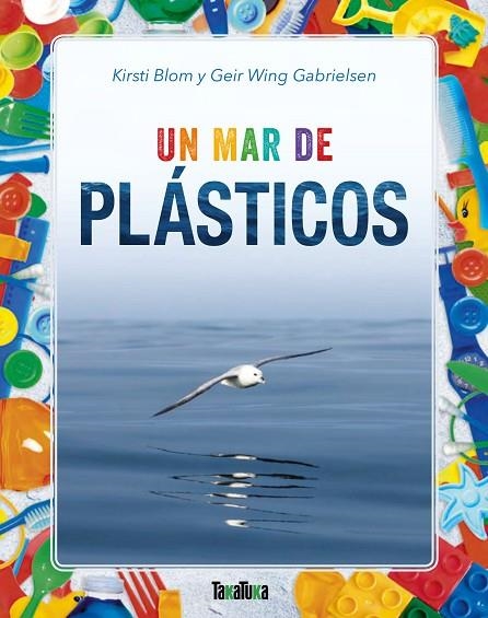 UN MAR DE PLÁSTICOS | 9788417383176 | BLOM, KIRSTI/WING GABRIELSEN, GEIR