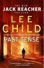 PAST TENSE JACK REACHER 23 | 9780593078204 | LEE CHILD