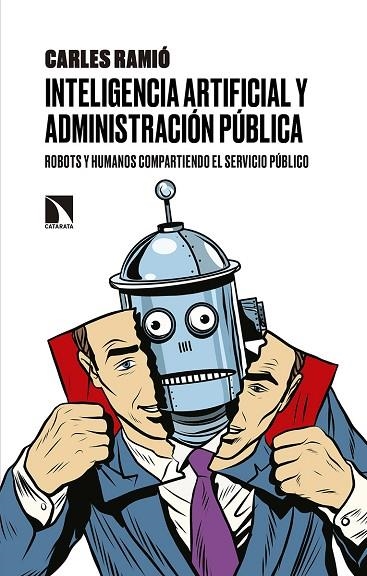 INTELIGENCIA ARTIFICIAL Y ADMINISTRACION PUBLICA | 9788490975909 | RAMIO,CARLES