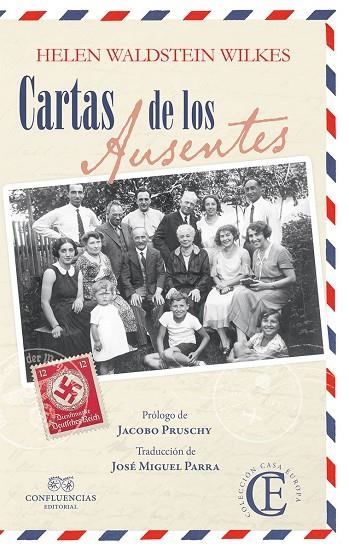 CARTAS DE LOS AUSENTES | 9788494931123 | WALDSTEIN WILKES,HELEN