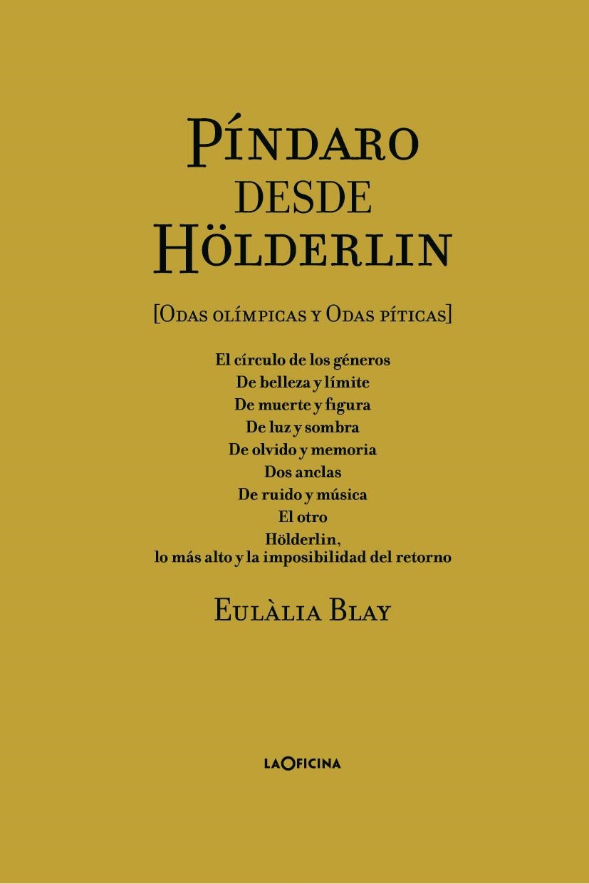 PÍNDARO DESDE HÖLDERLIN | 9788494971402 | BLAY MONTMANY, EULÀLIA