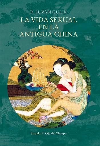 LA VIDA SEXUAL EN LA ANTIGUA CHINA | 9788417624125 | VAN GULIK, R. H.