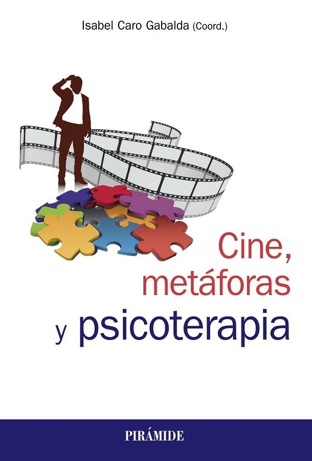 CINE, METÁFORAS Y PSICOTERAPIA | 9788436840407 | CARO GABALDA, ISABEL