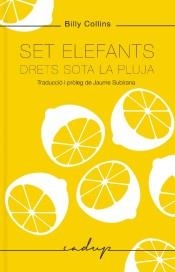 SET ELEFANTS DRETS SOTA LA PLUJA | 9788494943218 | BILLY COLLINS