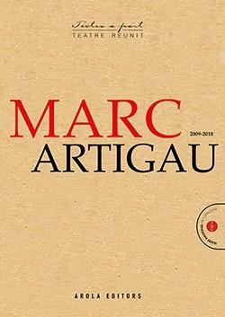 MARC ARTIGAU  2009-2018 | 9788494907487 | MARC ARTIGAU