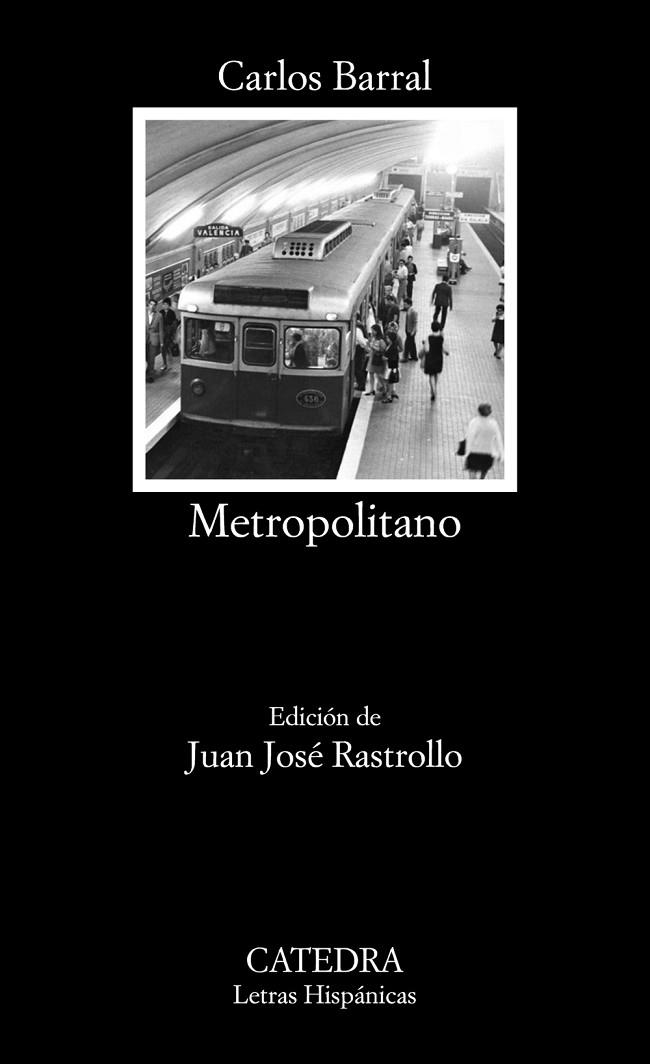 METROPOLITANO | 9788437639284 | BARRAL, CARLOS