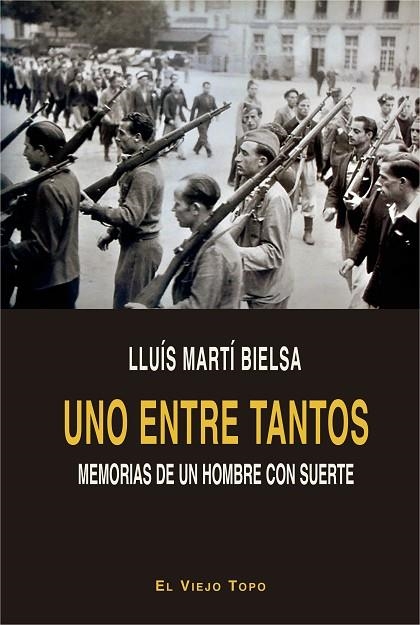 UNO ENTRE TANTOS | 9788417700157 | MARTÍ BIELSA, LLUÍS