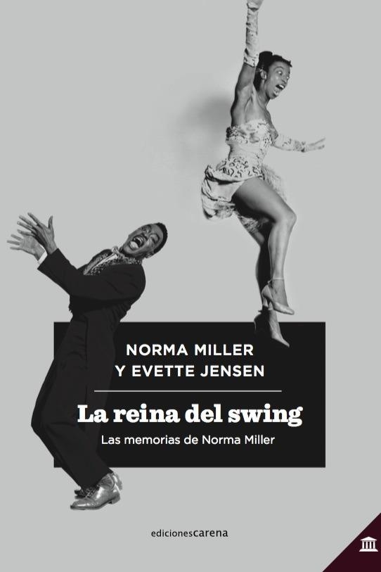 LA REINA DEL SWING | 9788417258627 | MILLER, NORMA