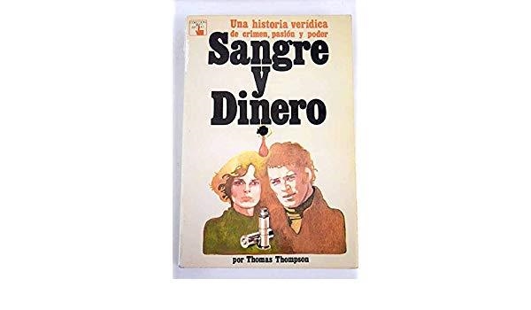 SANGRE Y DINERO | 9788474080124 | THOMAS THOMPSON