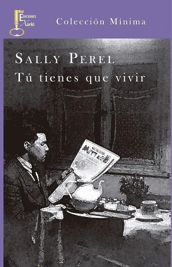 TÚ TIENES QUE VIVIR | 9788494150548 | PEREL, SALLY