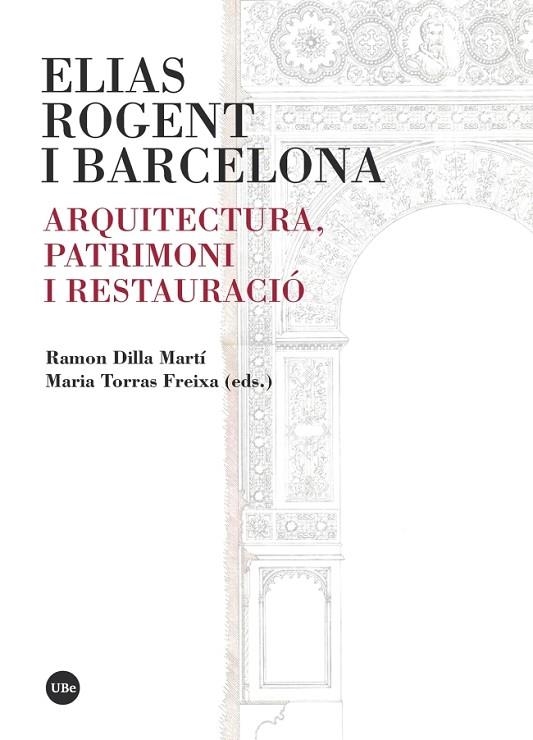 ELIAS ROGENT I BARCELONA | 9788491681496 | VARIOS AUTORES