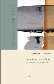 FE, HERMENEUTICA Y PALABRA | 9788425432897 | RAIMON PANIKKAR