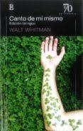 CANTO DE MI MISMO | 9789500396462 | WALT WHITMAN