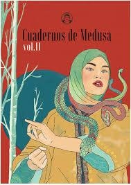 CUADERNOS DE MEDUSA, VOL II | 9788494704321 | ÁLVAREZ BELTRÁN, ÁFRICA/HENIC SARAJLIC, AJLA/FERRERO RUBIO, ARÁNZAZU/SEVILLA MONTERO, BEATRIZ/JURADO