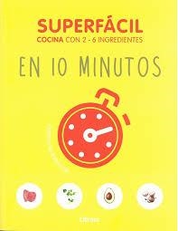 SUPERFÁCIL EN 10 MINUTOS | 9789463592215 | ORATHAY SOUKSISAVANH