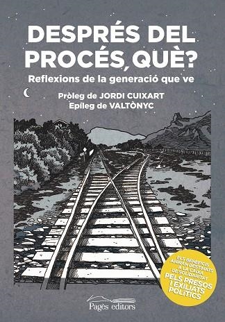 DESPRÉS DEL PROCÉS, QUÈ? | 9788413030401 | VARIOS AUTORES