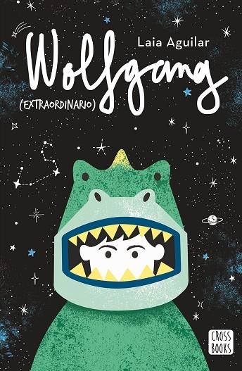 WOLFGANG (EXTRAORDINARIO) | 9788408202226 | LAIA AGUILAR