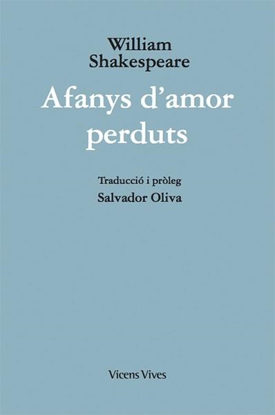 AFANYS D'AMOR PERDUTS (ED. RUSTICA) | 9788468258966 | SHAKESPEARE, WILLIAM