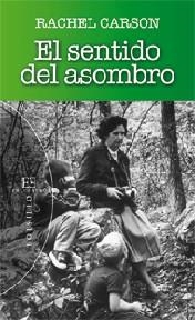 EL SENTIDO DEL ASOMBRO | 9788499201474 | CARSON, RACHEL