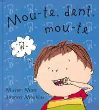 MOU-TE DENT MOU-TE | 9788484880219 | MOCKLER, JOANNA