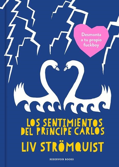 LOS SENTIMIENTOS DEL PRÍNCIPE CARLOS | 9788417511272 | STRÖMQUIST, LIV