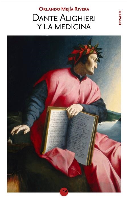 DANTE ALIGHIERI Y LA MEDICINA | 9788416876617 | MEJÍA RIVERA, ORLANDO