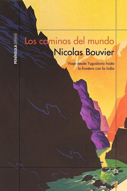 LOS CAMINOS DEL MUNDO | 9788499427782 | BOUVIER, NICOLAS