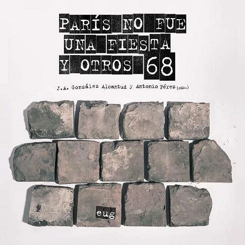 PARÍS NO FUE UNA FIESTA Y OTROS 68 | 9788433864055 | VARIOS AUTORES