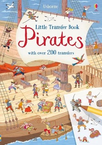 LITTLE TRANSFER BOOK PIRATES | 9781474953757 | USBORNE