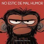 NO ESTIC DE MAL HUMOR | 9788415315599 | SUZANNE LANG