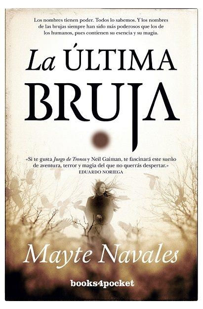 LA ÚLTIMA BRUJA | 9788416622269 | MAYTE NAVALES 