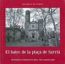 EL BATEC DE LA PLAÇA DE SARRIÀ | 9788460868620 | GRAS I BARTROLÍ, JAUME