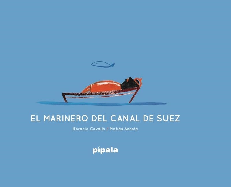 MARINERO DEL CANAL DE SUEZ,EL | 9788416287390 | DIVERSOS