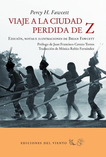 VIAJE A LA CIUDAD PERDIDA DE Z | 9788494925443 | H. FAWCETT, PERCY