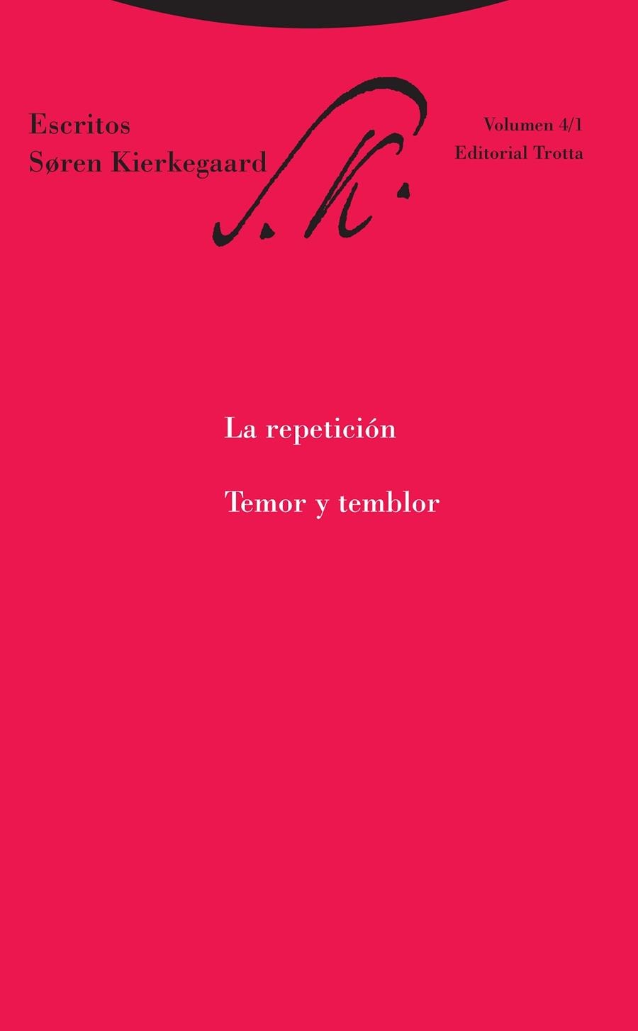 LA REPETICIÓN. TEMOR Y TEMBLOR | 9788498797169 | KIERKEGAARD, SOREN