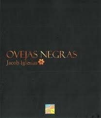 OVEJAS NEGRAS | 9788494840364 | IGLESIAS DE GUZMÁN, JACOB