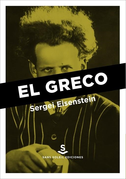 EL GRECO | 9788494839672 | EISENSTEIN,SERGEI