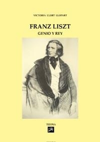 FRANZ LISZT | 9788493881627 | LLORT LLOPART, VICTORIA