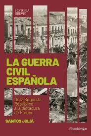 LA GUERRA CIVIL ESPAÑOLA | 9788417822033 | JULIÁ DÍAZ, SANTOS