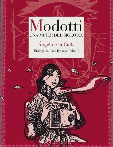 MODOTTI | 9788416968787 | DE LA CALLE, ÁNGEL