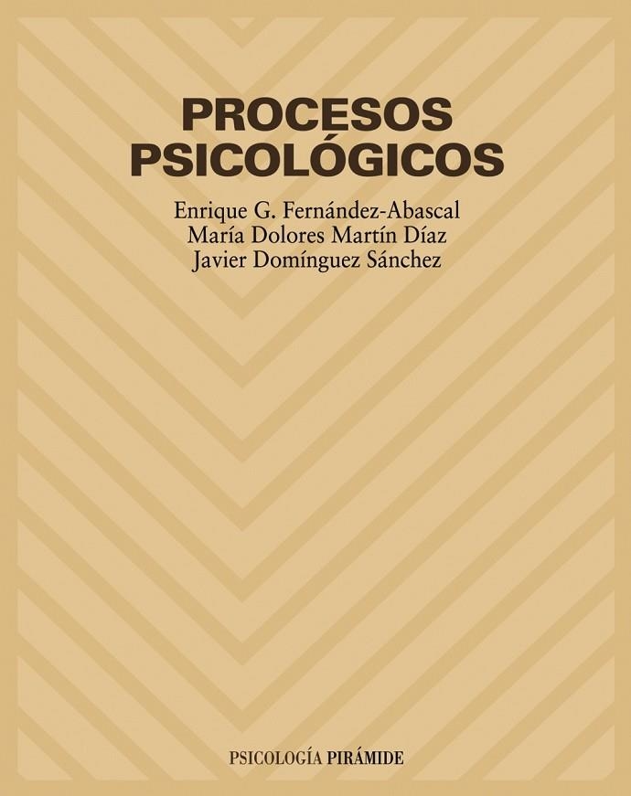 PROCESOS PSICOLËGICOS | 9788436816051 | FERNßNDEZ-ABASCAL, E