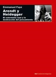 ARENDT Y HEIDEGGER | 9788446026815 | EMMANUEL FAYE